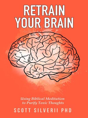 cover image of Retrain Your Brain